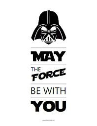 Usually the the when the apprentice leaves the master it's with a job to do so they always seem to say. May The Force Be With You Free Printable Star Wars Stickers Star Wars Printables Star Wars Quotes