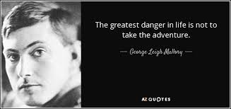 TOP 23 QUOTES BY GEORGE LEIGH MALLORY