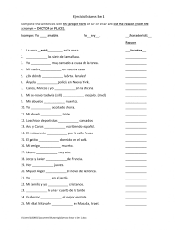 Worksheets are ser estar, ser estar, ser estar wksht, a unit on ser versus estar the two spanish verbs that, ser o estar, ser and estar spanish answer key, the verbs to know ser estar, in the following decide if each blank should. Ejercicio Estar Vs Ser 1 Worksheet