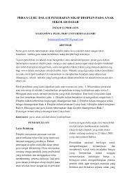 Tindakan yang dikenakan mestilah difahami sebagai alat untuk mendisiplinkan murid dan bukan sebagai alat yang akan merosakkan fizikal dan mental murid. Pdf Peran Guru Dalam Penerapan Sikap Disiplin Pada Anak Sekolah Dasar Indah Suprihatin Academia Edu