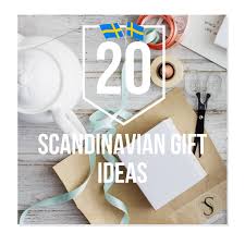 20 scandinavian gift ideas