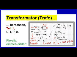 Maybe you would like to learn more about one of these? Transformator Trafo Berechnen Teil 1 In Teil 2 Wirkungsgrad Fur Trafo Physik Youtube