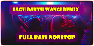 Free download lagu mp3 dugem house music nonstop remix terbaru. Remix Full Bass Banyuwangi 2 Nonstop Latest Version For Android Download Apk