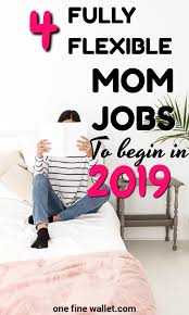4 Jobs For Moms With Babies Work From Home One Fine Wallet Mom Jobs Work From Home Jobs Working From Home
