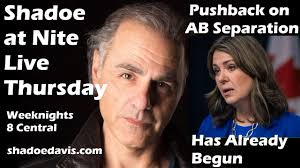 The pushback against AB sovereignty has already begun and it will get  nastier and nastier. The “elbows up” crowd will do anything, and I mean  ANYTHING to stop the movement.