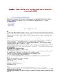Destituirea din functia publica se dispune prin act administrativ al persoanei care are competenta legala de numire in functia publica, ca sanctiune disciplinara aplicata pentru motive imputabile functionarului public, in urmatoarele cazuri: Doc Statutul Functionarului Public Loredana PojalÄ Academia Edu