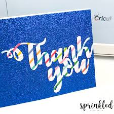 Download How To Make Thank You Cards Using Your Cricut Machine