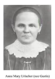 Anna Mary (Gustin) Urlacher (abt.1868-abt.1928)