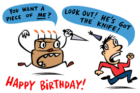 Birthdays give everyone happy memories with friends and family. Jokes For Birthday Wishes