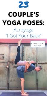 Couple S Yoga Poses 23 Easy Medium And Hard Partner Poses Couples Yoga Couples Yoga Poses Hard Yoga Poses