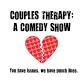 Couples Therapy: A Comedy Show event image
