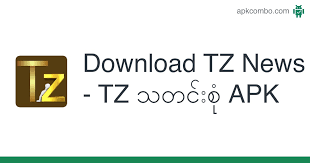 Tz news myanmar apk versión 8 para android. Tz News Tz á€žá€á€„ á€… Apk 28 07 21 Android App Download