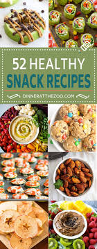 52 Healthy Snack Recipes Healthy Snacks Recipes Light Snacks Healthy Recipes