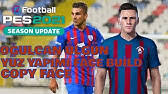 Halil dervişoğlu genie scout 21 rating, traits and best role. Pes 2021 Halil Dervisoglu Yuz Yapimi Face Build Copy Face Youtube