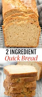 2 Ingredient Quick Bread Recipe Ice Cream Bread Pumpkin Bread Starbucks Copycat Quick Bread