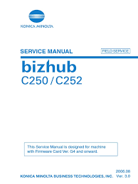Find the konica minolta business products support and driver's. Konica Minolta Bizhub C250 252 Service Manual Field Service V3 Pdf Electrical Connector Ac Power Plugs And Sockets