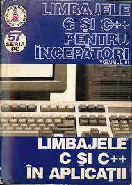 Limbajele c si c++ pentru incepatori partea 2 informatica. Negrescu Liviu Limbajele C Si C Pentru Incepatori Vol 3 Limbajele C Si C In Aplicatii Tiberiu Popoviciu Institute Of Numerical Analysis