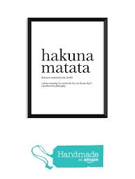 Hakuna Matata Definition Movie Quotes Dictionary Art Print Office Decor Minimalist Poster Funny Definition Print Minimalist Quotes Wall Art Quotes Words