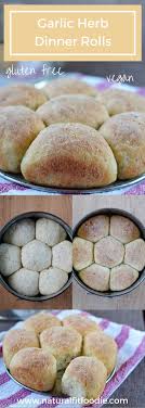 Gluten Free Garlic Herb Dinner Rolls Natural Fit Foodie Dinner Rolls Gluten Free Recipes Gluten Free Recipes For Breakfast