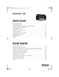 With individual ink cartridges, users need not change the color used, which helps to save costs. Epson Workforce 435 Quick Guide Manualzz