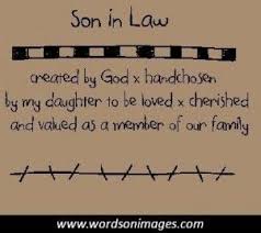 Birthday Message For My Son In Law Son In Law Quotes Law Quotes Father Quotes Son Quotes