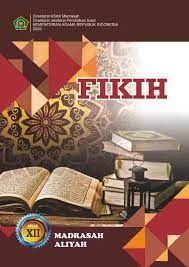 Buku fiqih kurikulum 2013 mts kelas 7 8 9 kurikulum buku buk. Unduh Buku Fikih Madrasah Aliyah Sesuai Kma 183 2019 Ayo Madrasah