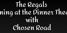 The Regals Dinner Theatre