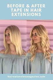 10 Before And After Tape In Hair Extensions Hair Extension Magazine Hair Extensions For Short Hair Tape In Hair Extensions Hair Extensions