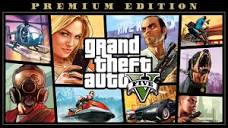 Grand Theft Auto V: Premium Edition | Download GTA V for PC Today ...