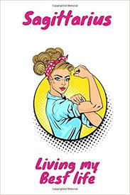 Maybe you would like to learn more about one of these? Sagittarius Living My Best Life Sagittarius Astrology Zodiac Sign Nice Gift For Sagittarius Women Girls Power Woman Lined Writing Notebook 6x9 120 Pages Amazon De Notebooks Sagittarius Fremdsprachige Bucher
