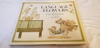 8 + 1 ⁄ 2 (italian title: The Illuminated Language Of Flowers Over 700 Flowers And Plants Listed Alphabetically With Their Meanings Amazon Co Uk Jean Marsh Kate Greenaway 9780030441967 Books