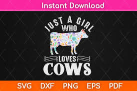 Free svg editor for windows has very basic editing options. Just A Girl Who Loves Cows Svg Cut File Graphic By Graphic School Creative Fabrica