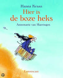 Superleuke Verhalen Voor Kleuters Groep 3 Over De Boze Heks Kinderboeken Hek Boeken