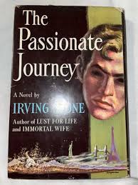 VTG The Passionate Journey By Irving Stone HCDJ 1949