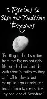 Using Scriptures As Bedtime Prayers 3 Nighttime Psalms Bedtime Prayer Psalms Prayers