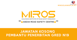 Memelihara keselamatan nyawa dan harta benda semasa. Kelayakan Spm Layak Memohon Jawatan Kosong Terkini Di Institut Penyelidikan Keselamatan Jalan Raya Malaysia Miros Tutup 30 September 2020