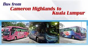 Be at the departure point at least 30 minutes before conclusion. Bus From Cameron Highlands To Kuala Lumpur From Rm 35 00 Busonlineticket Com