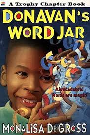 Donavan's Word Jar (Trophy Chapter Books (Paperback)) by Monalisa DeGross  (1998-08-08): Monalisa DeGross: Amazon.com: Books