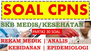 Soal Cpns Skb Kesehatan Rekam Medik Analis Kesehatan Kebidanan Epidemiologi Youtube