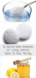 10 Naturliche Hausmittel Zur Heilung Von Infiziertem Keloid Auf Nasenpiercing Piercings 10 Naturlich Natural Home Remedies Nose Piercing Home Remedies