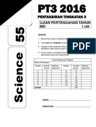 Sebelum menduduki peperiksaan sebenar pt3, para pelajar perlu menduduki peperiksaan percubaan pt3 dahulu bagi membuat persediaan. Ujian Pertengahan Tahun 2016 Sains Pt3 Eye Light