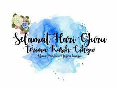 Check spelling or type a new query. 21 Best Selamat Hari Guru Ideas Selamat Hari Guru Guru Teachers Day