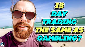 Therefore, gambling is the first haram element of forex trading. Is Day Trading The Same As Gambling Youtube