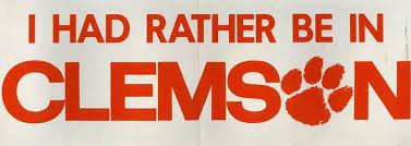 I D Rather Be In Clemson Clemson Football Clemson Clemson Tigers