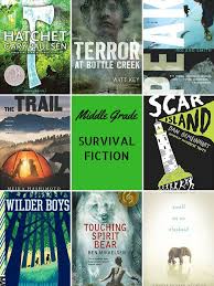 Middle Grade Survival Fiction Adventure Book Survival Books Middle Grades