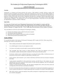 As members of this profession, engineers are expected to exhibit the highest standards of honesty and integrity. Code Of Ethics Institute Of Professional Engineering Technologists