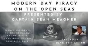 Modern Day Piracy on the Open Seas with Captain Sean Meagher