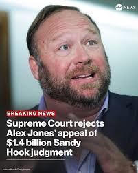 Eat shit, Alex. abc NEWS BREAKING NEWS Supreme Court rejects Alex Jones'  appeal of $1.4 billion Sandy Hook judgment Andrew larr /Gettyl Im  Harnik/GettyImagus AndrewHarnk/GettyInagjes ทาเอร