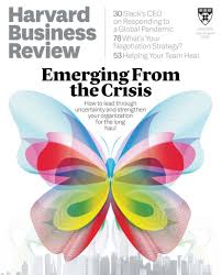 Harvard Business Review July August 2020 Issue Digital In 2020 Harvard Business Review Business Management Leadership
