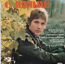 Jérôme en a fait chavirer des cœurs. C Jerome Le Petit Chaperon Rouge Est Mort 1967 Vinyl Discogs